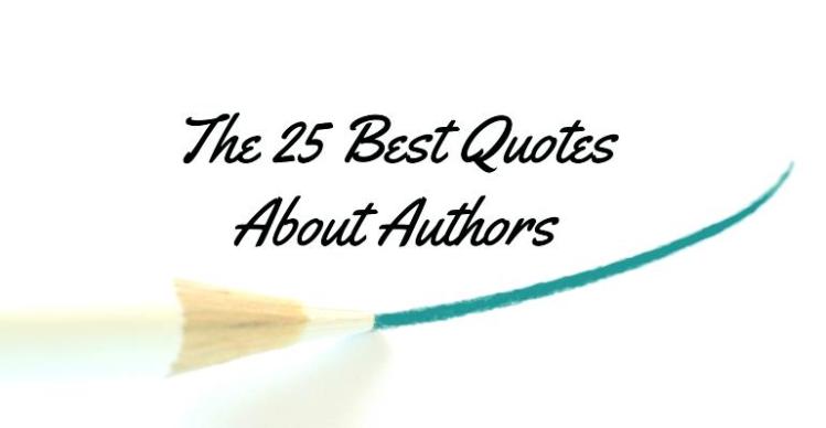 The-25-Best-Quotes-About-Authors