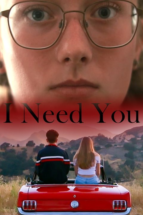 i_need_you_movie_poster.jpg
